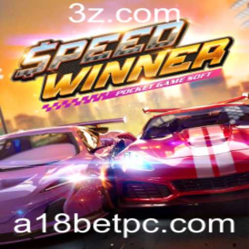 Descubra o Mundo Emocionante de SpeedWinner e o Impacto da a18bet